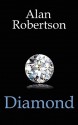 Diamond - Alan Robertson