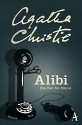 Alibi: Ein Fall für Poirot - Agatha Christie, Michael Mundhenk