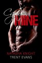 Captive, Mine - Natasha Knight, Trent Evans