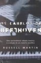 Os cabelos de Beethoven - Russell Martin