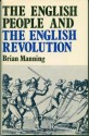 The English People and the English Revolution - Brian Manning