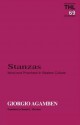 Stanzas: Word and Phantasm in Western Culture - Georgio Agamben, Ronald L. Martinez, Georgio Agamben