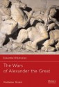 The Wars of Alexander the Great: 336-323 BC - Waldemar Heckel