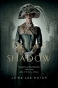 Delia's Shadow (Delia Martin #1) - Jaime Lee Moyer