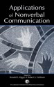 Applications of Nonverbal Communication - Ronald E. Riggio, Robert S. Feldman