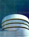 20th-Century Architecture - Jonathan Glancey