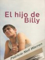 El hijo de Billy (Salir del armario) (Spanish Edition) - Patricia Nell Warren