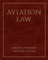 Aviation Law - Pearson Education, Michael Nolan