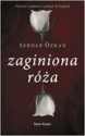 Zaginiona róża - Serdar Özkan