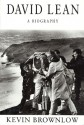 David Lean: A Biography - Kevin Brownlow