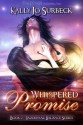 Whispered Promise - Kally Jo Surbeck