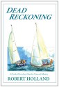 Dead Reckoning (5) - Robert Holland