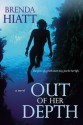 Out Of Her Depth - Brenda Hiatt