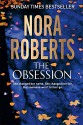 The Obsession - Nora Roberts