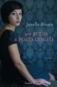 Una bugia di poco conto - Janelle Brown, Laura Prandino