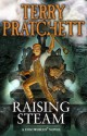 Raising Steam: A Discworld Novel - Terry Pratchett