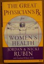 The Great Physician's RX for Women's Health - Jordan Rubin, Nicki Rubin, Panchetta Wilson