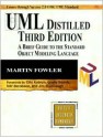 UML Distilled: A Brief Guide to the Standard Object Modeling Language - Martin Fowler, Jim Rumbaugh, Grady Booch, Ivar Jacobson, Cris Kobryn