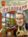 Samuel Morse and the Telegraph - David Seidman