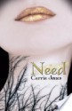 Need (Need #1) - Carrie Jones