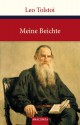 Meine Beichte - Leo Tolstoy