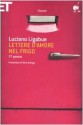 Lettere d'amore nel frigo: 77 poesie - Luciano Ligabue