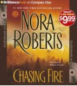 Chasing Fire - Nora Roberts, Rebecca Lowman