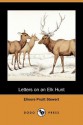 Letters on an Elk Hunt (Dodo Press) - Elinore Pruitt Stewart