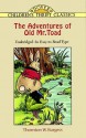 The Adventures of Old Mr. Toad - Thornton W. Burgess