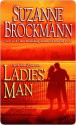 Ladies' Man - Suzanne Brockmann