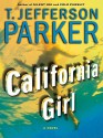 California Girl - T. Jefferson Parker