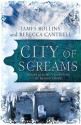 City of Screams: (A Short Story) - James Rollins, Rebecca Cantrell