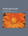 Peter and Alexis - Dmitry Merezhkovsky