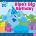 Blue's Big Birthday (Blue's Clues (8x8 Paperback)) - Angela C. Santomero, Traci Paige Johnson, Soo Kyung Kim