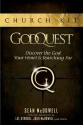 Godquest Church Kit: Discover the God Your Heart Is Searching for (Other Format) - Sean McDowell