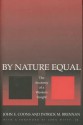 By Nature Equal: The Anatomy of a Western Insight - John E. Coons, Patrick M. Brennan