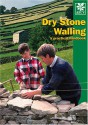 Dry Stone Walling: A Practical Handbook - Alan Brooks, Sean Adcock