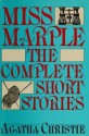 Miss Marple: The Complete Short Stories - Agatha Christie