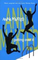 Getting Over It - Anna Maxted