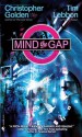 Mind the Gap - Christopher Golden, Tim Lebbon