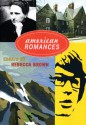 American Romances: Essays - Rebecca Brown