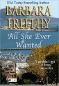 All She Ever Wanted - Barbara Freethy