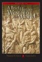 A Brief History of the Western World, Volume I: To 1715 (with CD-ROM and InfoTrac) - Thomas H. Greer, Gavin Lewis