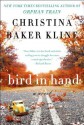 Bird in Hand - Christina Baker Kline