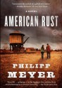 American Rust - Philipp Meyer