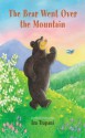 The Bear Went Over the Mountain - Iza Trapani