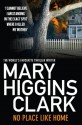 No Place Like Home - Mary Higgins Clark