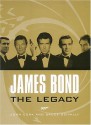 James Bond: The Legacy 007 - John Cork, Bruce Scivally