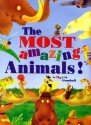 The Most Amazing Animals - Mario Gomboli, Giorgio Chiozzi