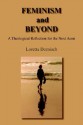 Feminism and Beyond: A Theological Reflection for the Next Aeon - Loretta Dornisch